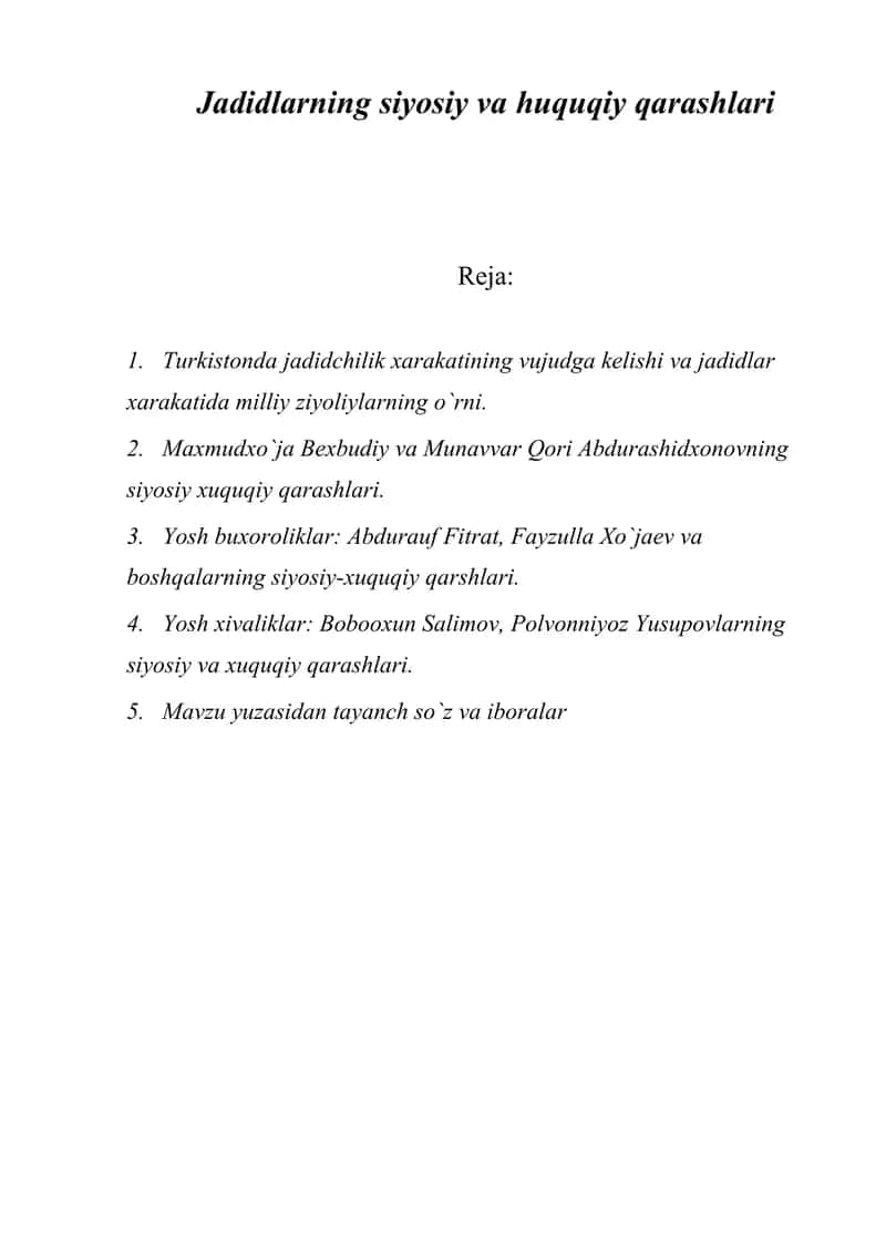Turkistonda jadidchilik xarakatining vujudga kelishi va jadidlar xarakatida milliy ziyoliylarning o`rni 1