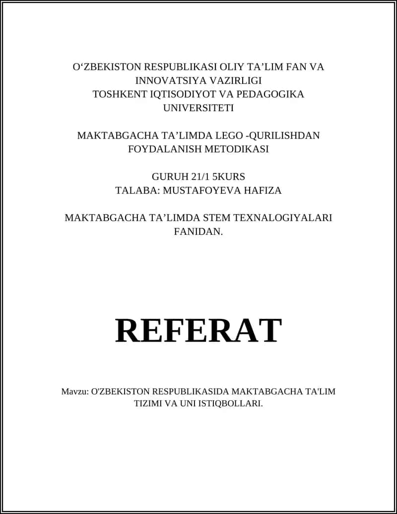 MAKTABGACHA TA’LIMDA LEGO -QURILISHDAN FOYDALANISH METODIKASI 1