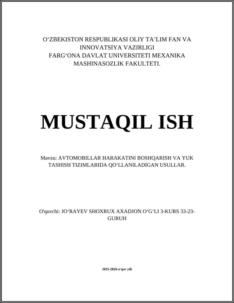 AVTOMOBILLAR HARAKATINI BOSHQARISH VA YUK TASHISH TIZIMLARIDA QO‘LLANILADIGAN USULLAR 1