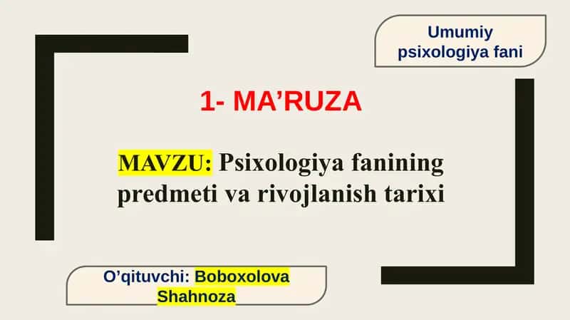 Psixologiya fanining predmeti va vazifalari 1