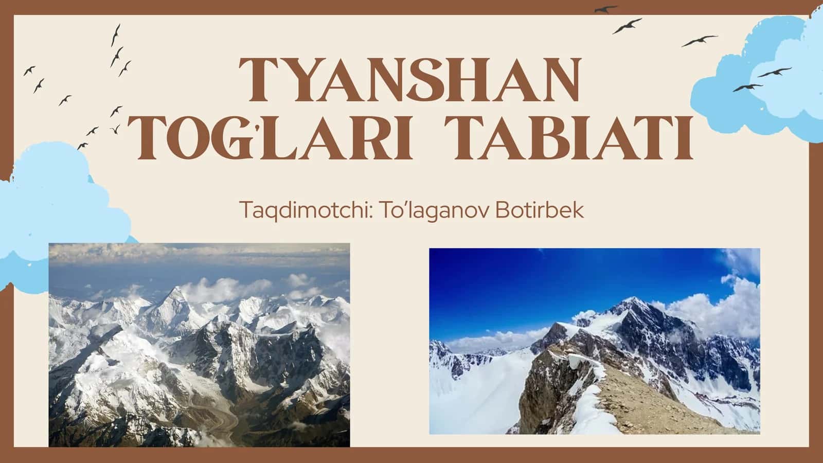 TYANSHAN TOG’LARI TABIATI 1