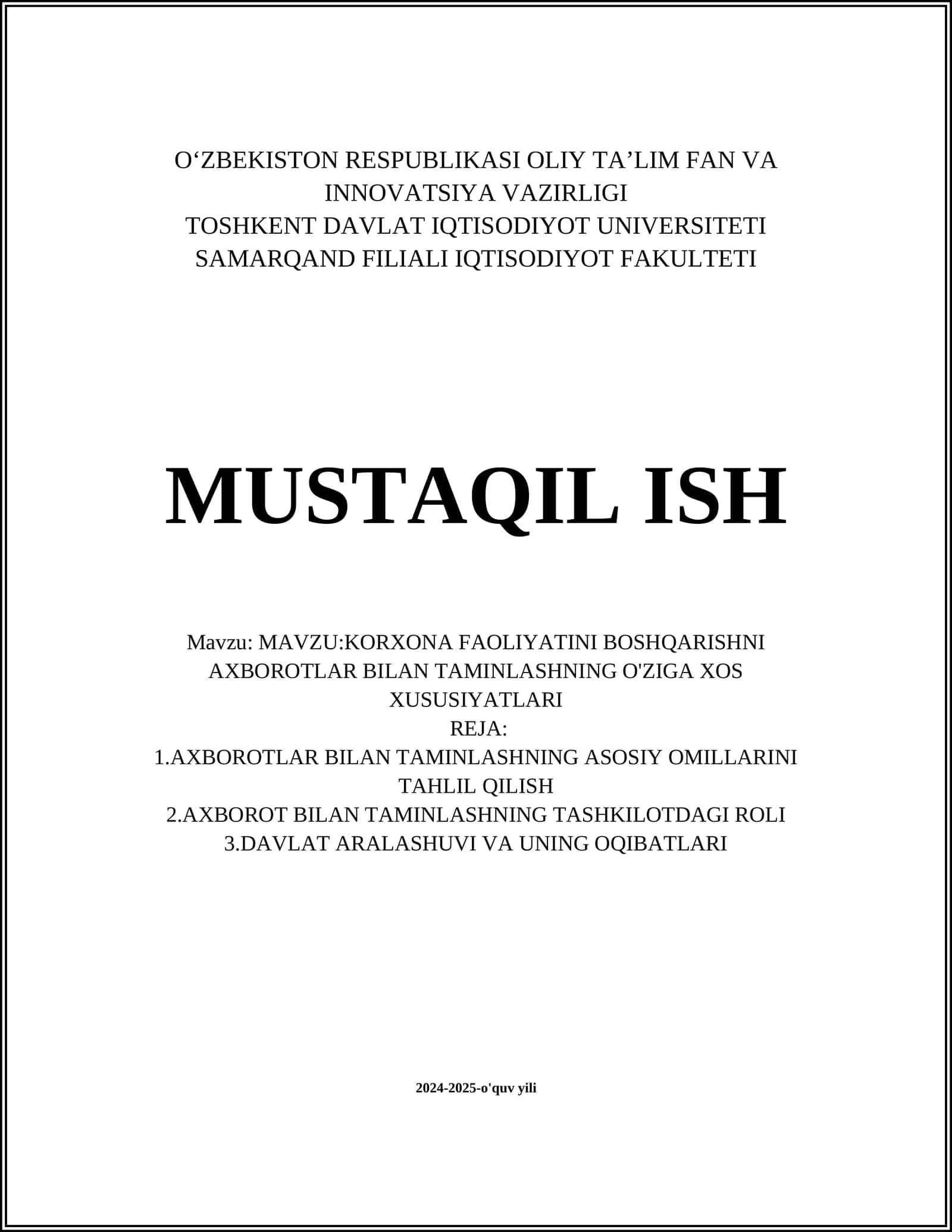KORXONA FAOLIYATINI BOSHQARISHNI AXBOROTLAR BILAN TAMINLASHNING O'ZIGA XOS XUSUSIYATLARI 1