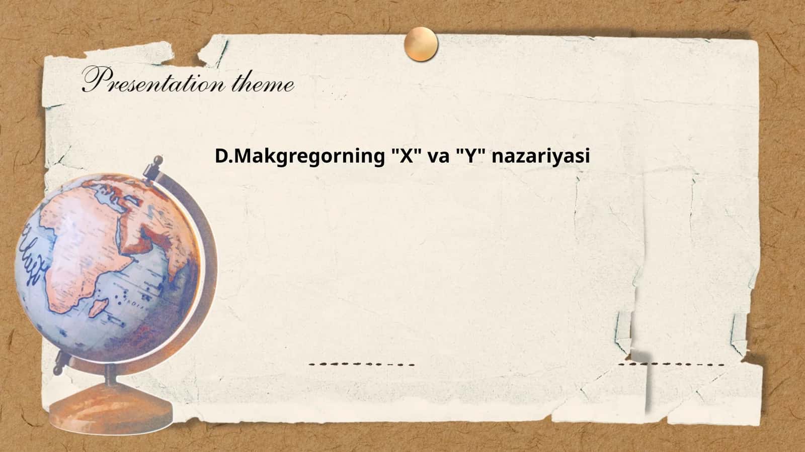 D.Makgregorning "X" va "Y" nazariyasi 1
