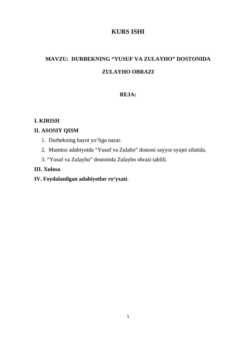 KURS ISHI MAVZU: DURBEKNING “YUSUF VA ZULAYHO” DOSTONIDA ZULAYHO OBRAZI 1
