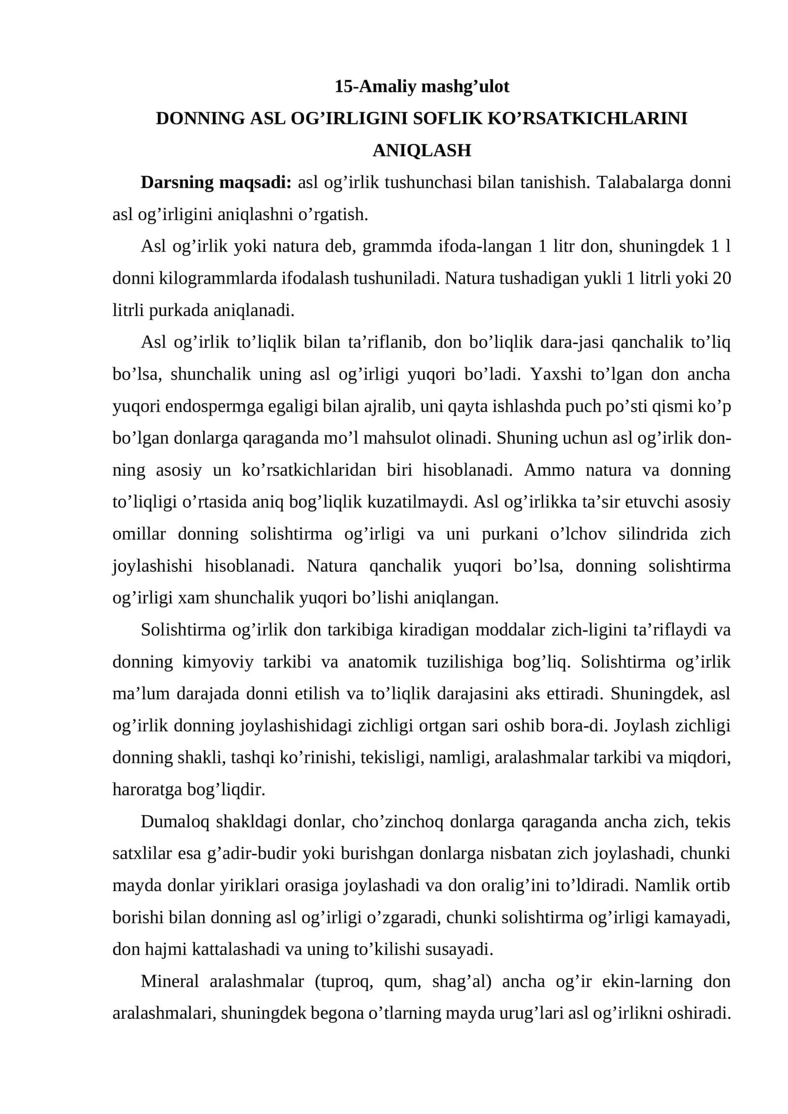 Darsni asl og’irlik tushunchasi bilan tanishish va donni asl og’irligini aniqlashni o’rgatish maqsad 1