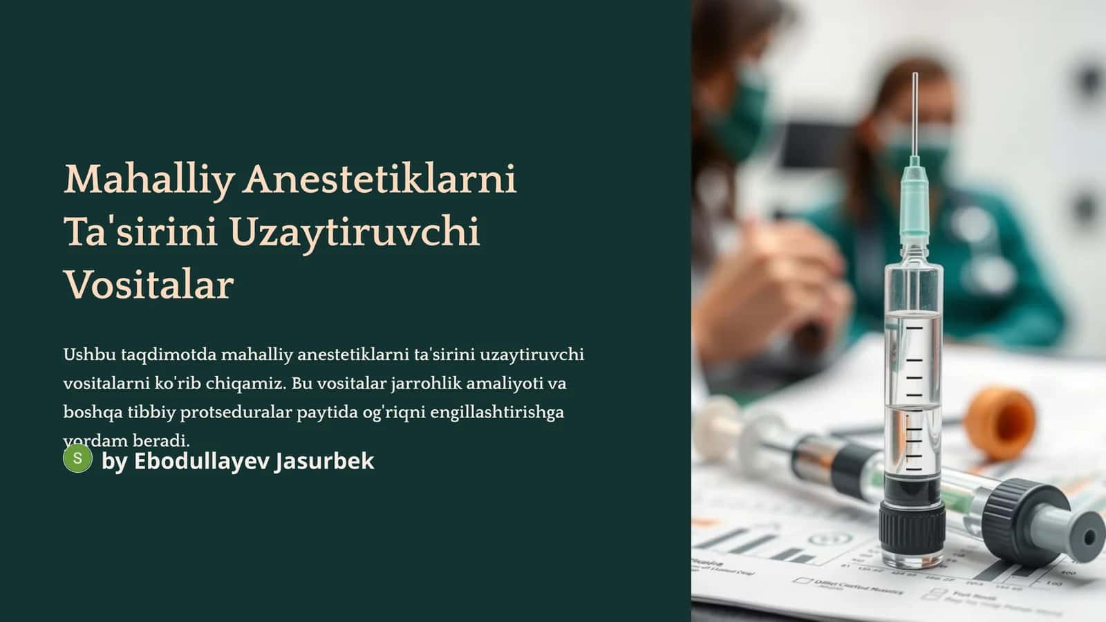 Mahalliy Anestetiklarni Ta'sirini Uzaytiruvchi Vositalar 1