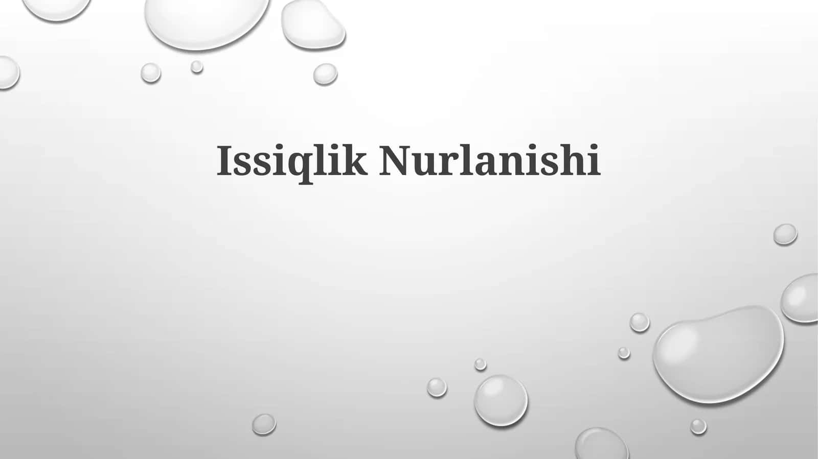 Issiqlik Nurlanishi 1
