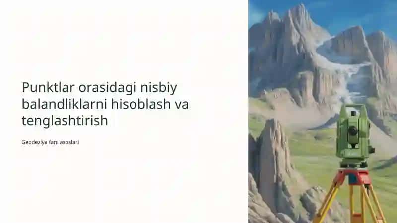 Balandliklarni hisoblash va tenglashtirish