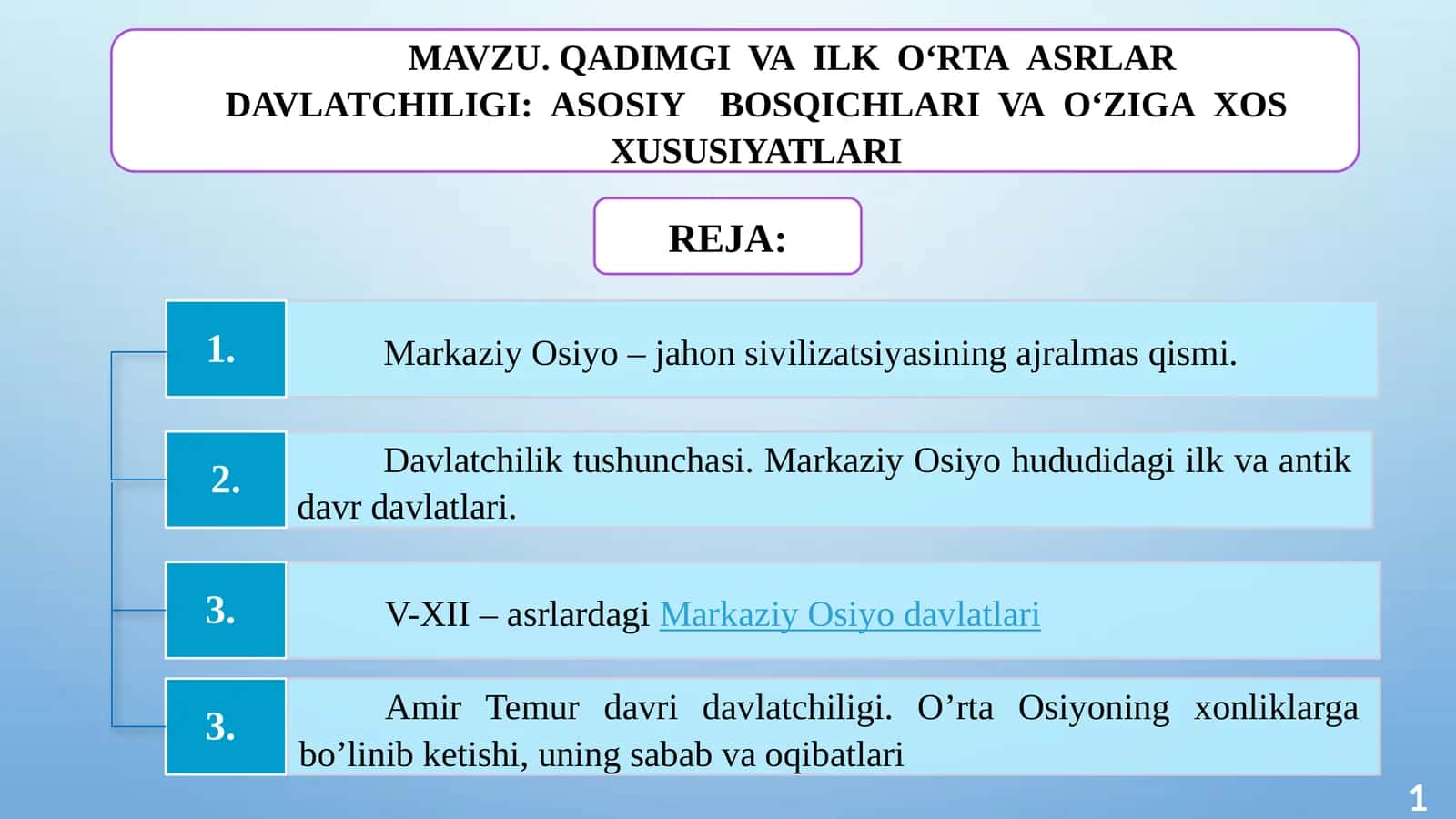MAVZU. QADIMGIVAILKO‘RTAASRLARDAVLATCHILIGI:ASOSIYBOSQICHLARIVAO‘ZIGAXOSXUSUSIYATLARI 1