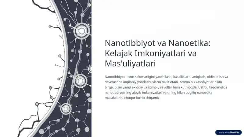 Nanotibbiyot va Nanoetika: Kelajak Imkoniyatlari va Mas'uliyatlari 1