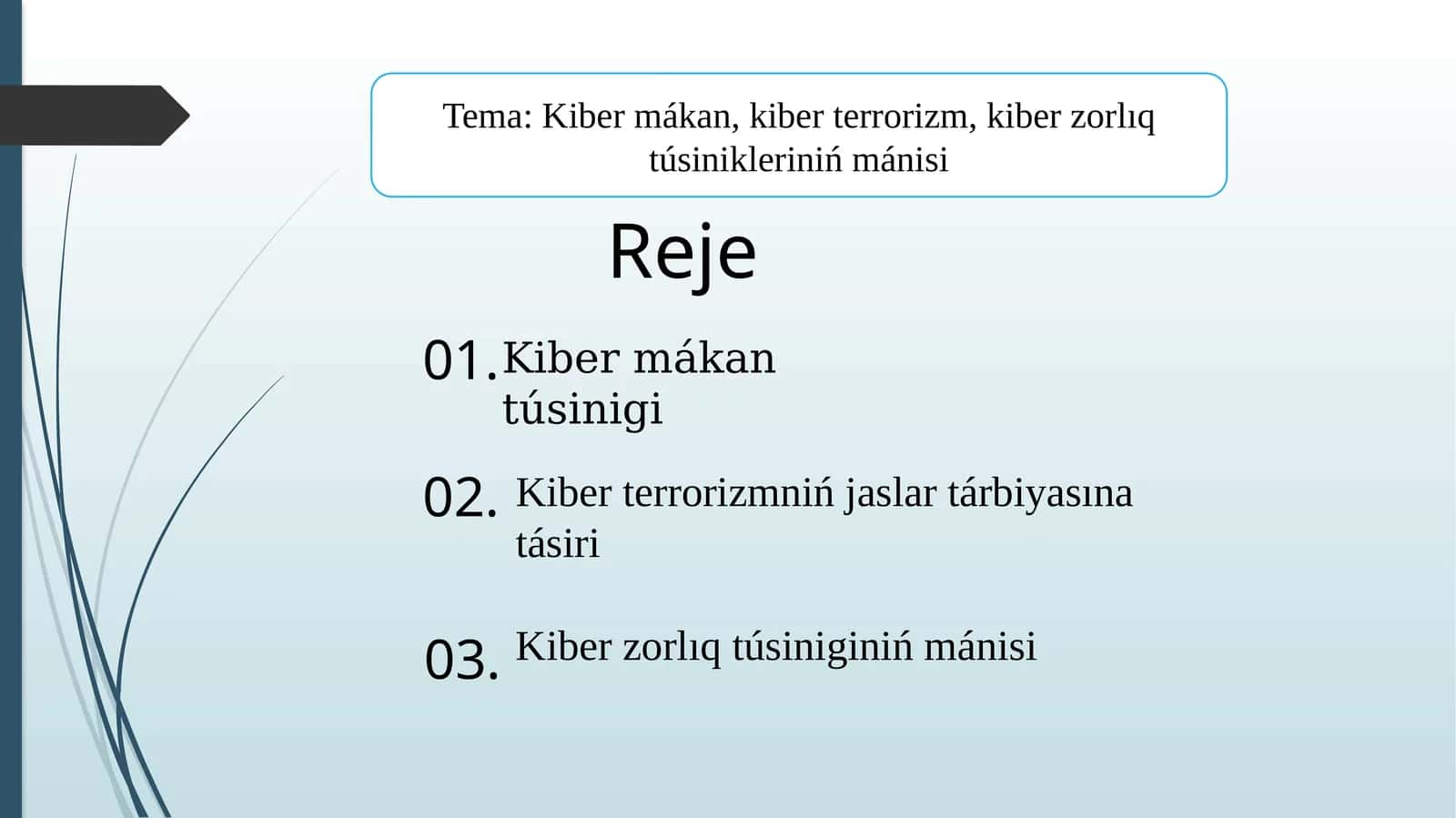 Kibermákan, kiberterrorizm, kiberzorlıq túsinikleriniń mánisi 1