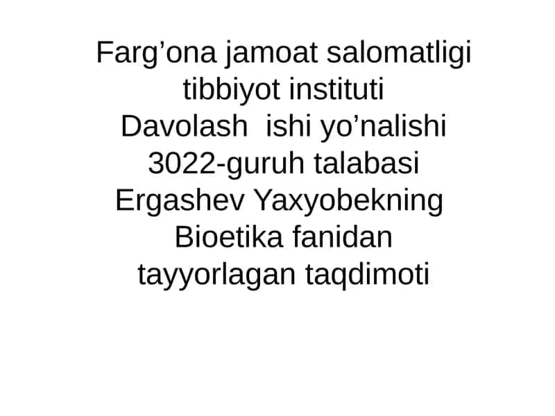 Bioetikaning shakilanishi 1