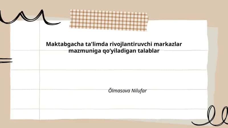 Maktabgacha ta'limda rivojlantiruvchi markazlar mazmuniga qoʻyiladigan talablar 1