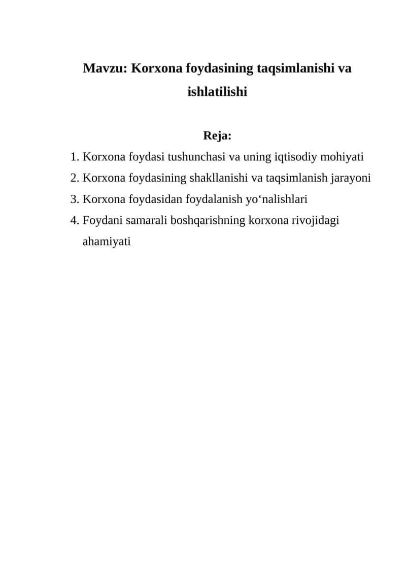 Korxona foydasining taqsimlanishi va ishlatilishi 1