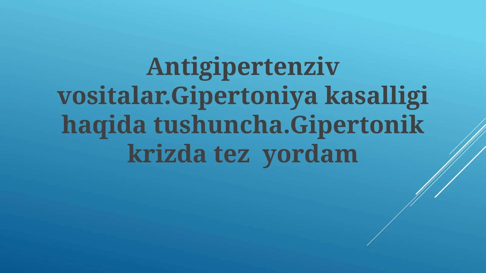 Antigipertenziv vositalar 1