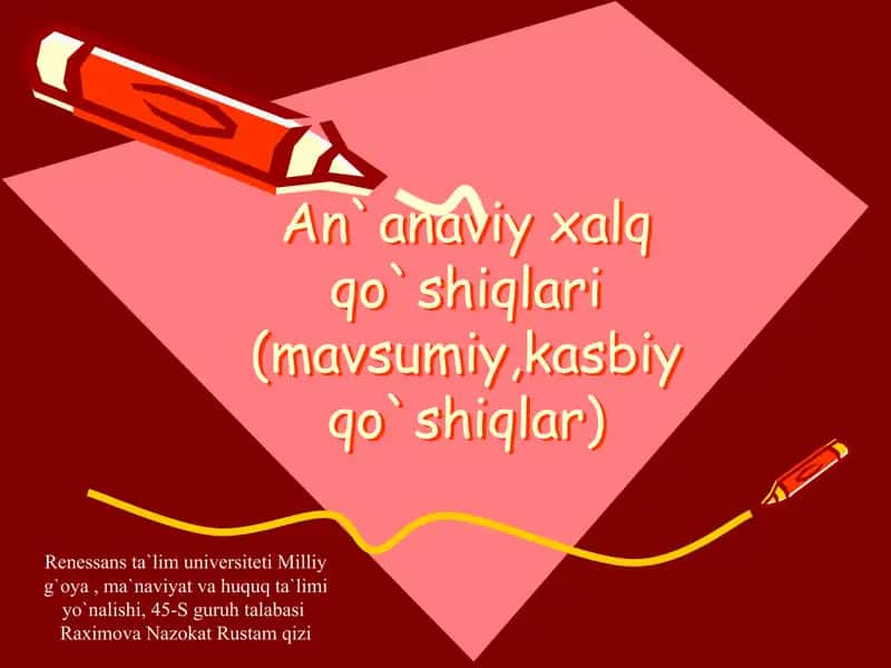An`anaviy alqo'shiqlari (mavsumiy, kasbiy qo'shiqlar) 1