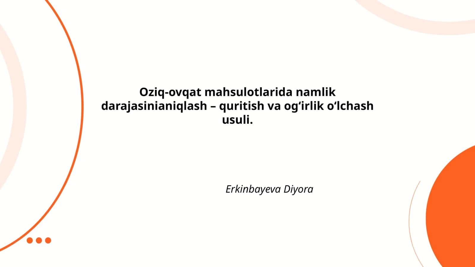 Quritish va Og‘irlik O‘lchash Usuli 1