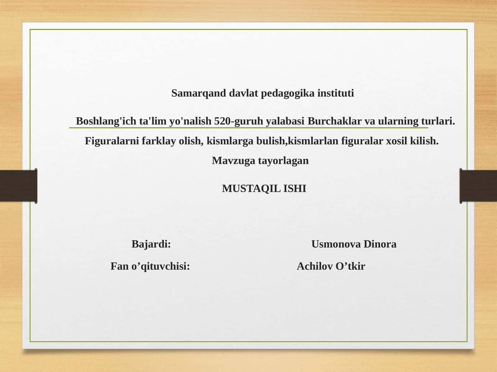 Burchaklar va ularning turlari.Figuralarni farklay olish,kismlarga bulish,kismlarlan figuralar xosil kilish 1