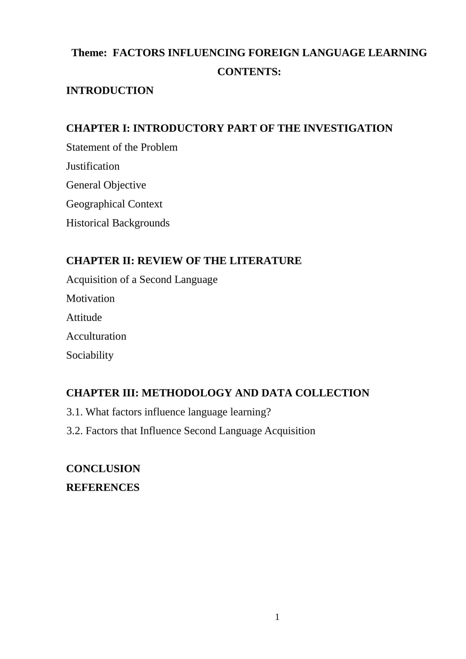 FACTORS INFLUENCING FOREIGN LANGUAGE LEARNING 1