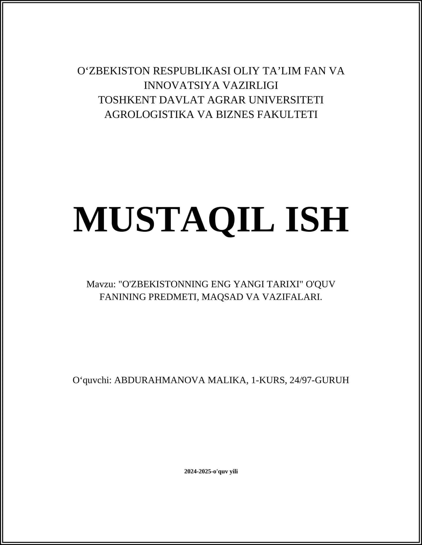 "O'ZBEKISTONNING ENG YANGI TARIXI" O'QUV FANINING PREDMETI, MAQSAD VA VAZIFALARI 1