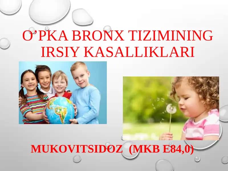 O’PKA BRONX TIZIMINING IRSIY KASALLIKLARI 1