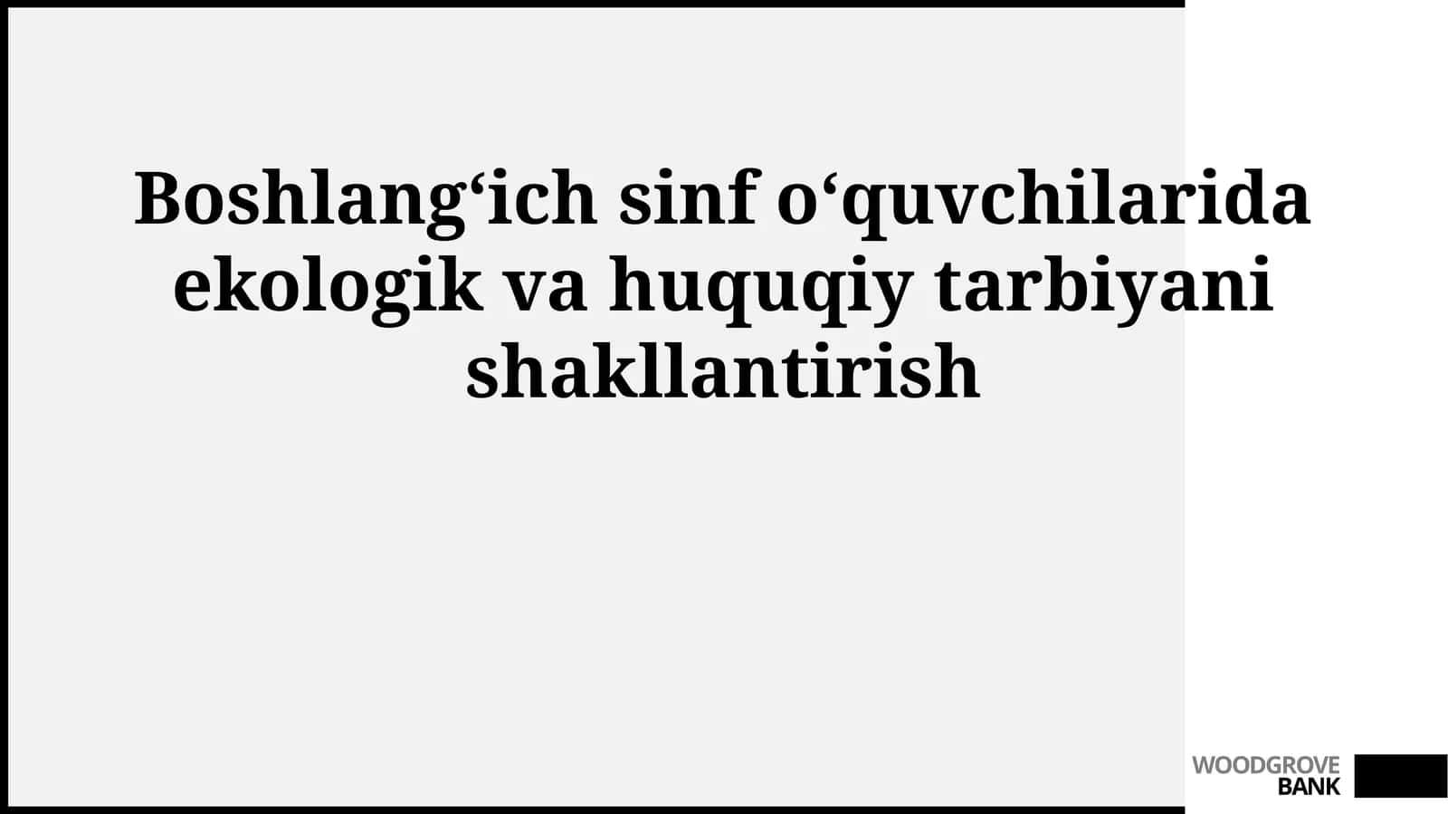 Ekologik va huquqiy bilim va koʻnikmalarni shakllantirish uslublari 1