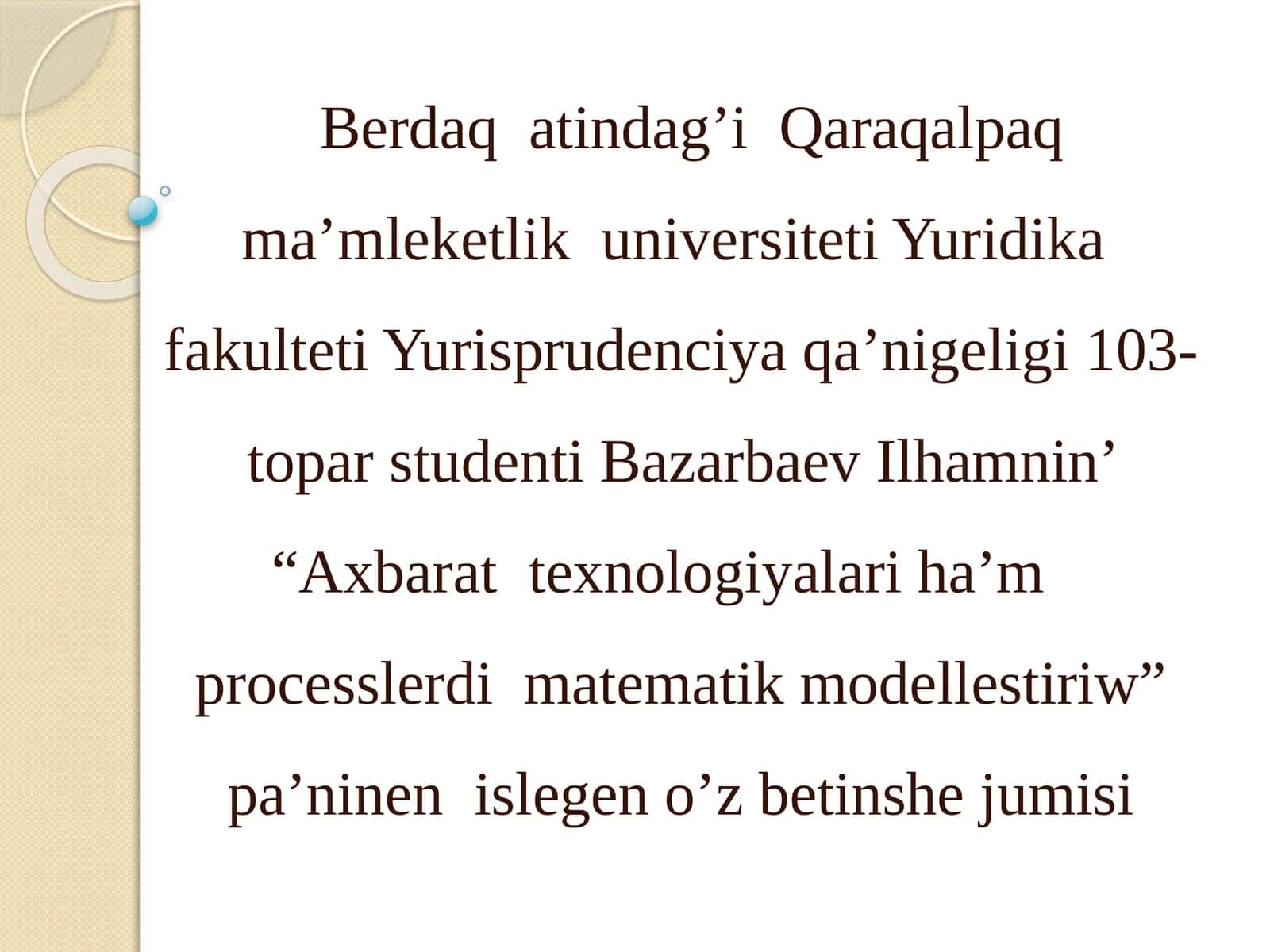 Axbarat texnologiyalari ham processlerdi matematik modellestiriw 1