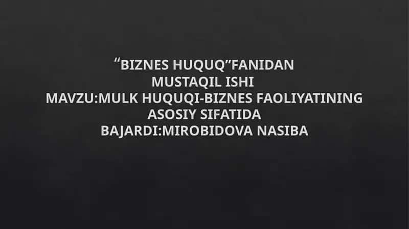 “BIZNES HUQUQ” FANIDAN MUSTAQIL ISHI 1