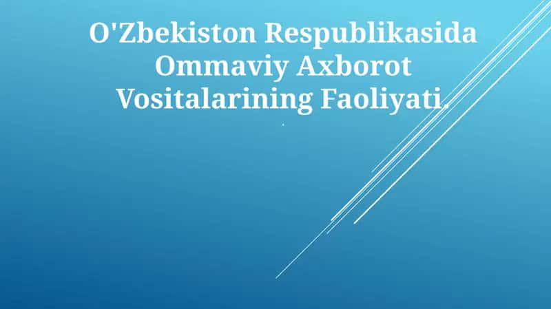 Ommaviy Axborot Vositalari Faoliyati 1