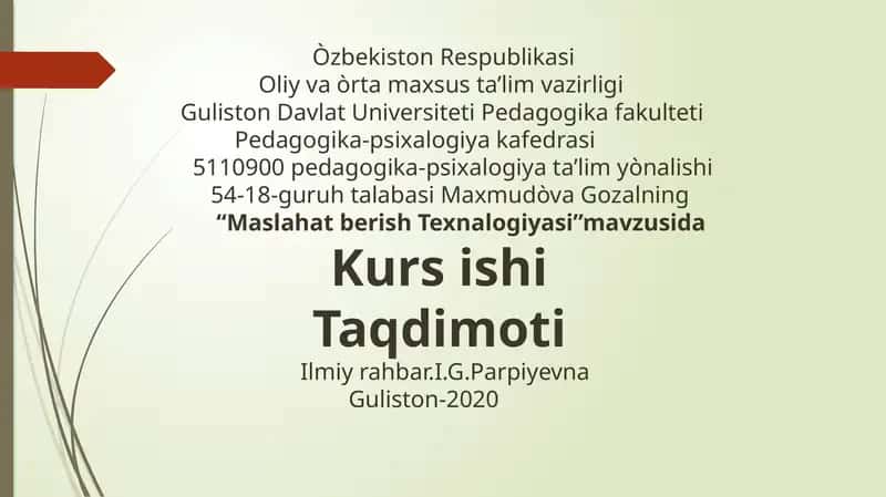 Maslahat berish Texnalogiyasi 1