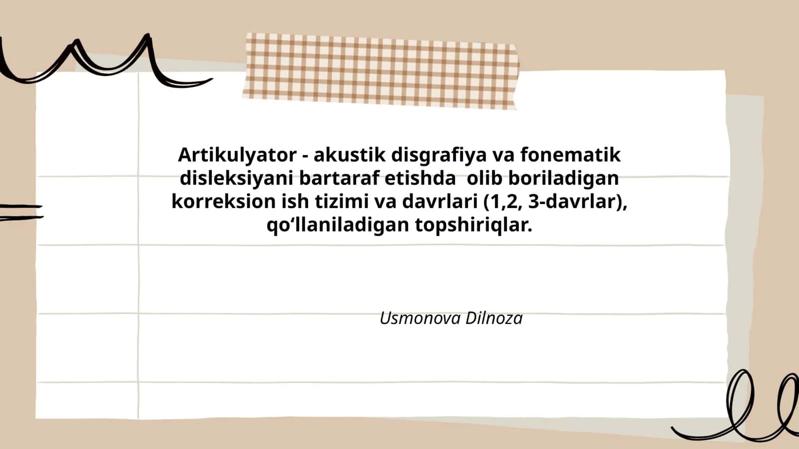 Artikulyator - akustik disgrafiya va fonematik disleksiyani bartaraf etishda olib boriladigan korreksion ish tizimi va davrlari (1,2, 3-davrlar), qo‘llaniladigan topshiriqlar 1