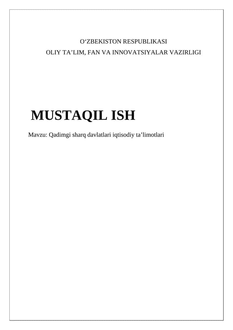 Qadimgi sharq davlatlari iqtisodiy ta’limotlari 1
