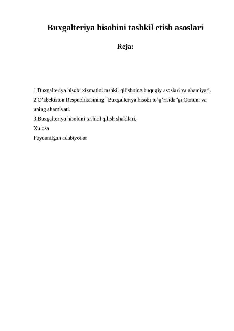 Buxgalteriya hisobini tashkil etish asoslari 1