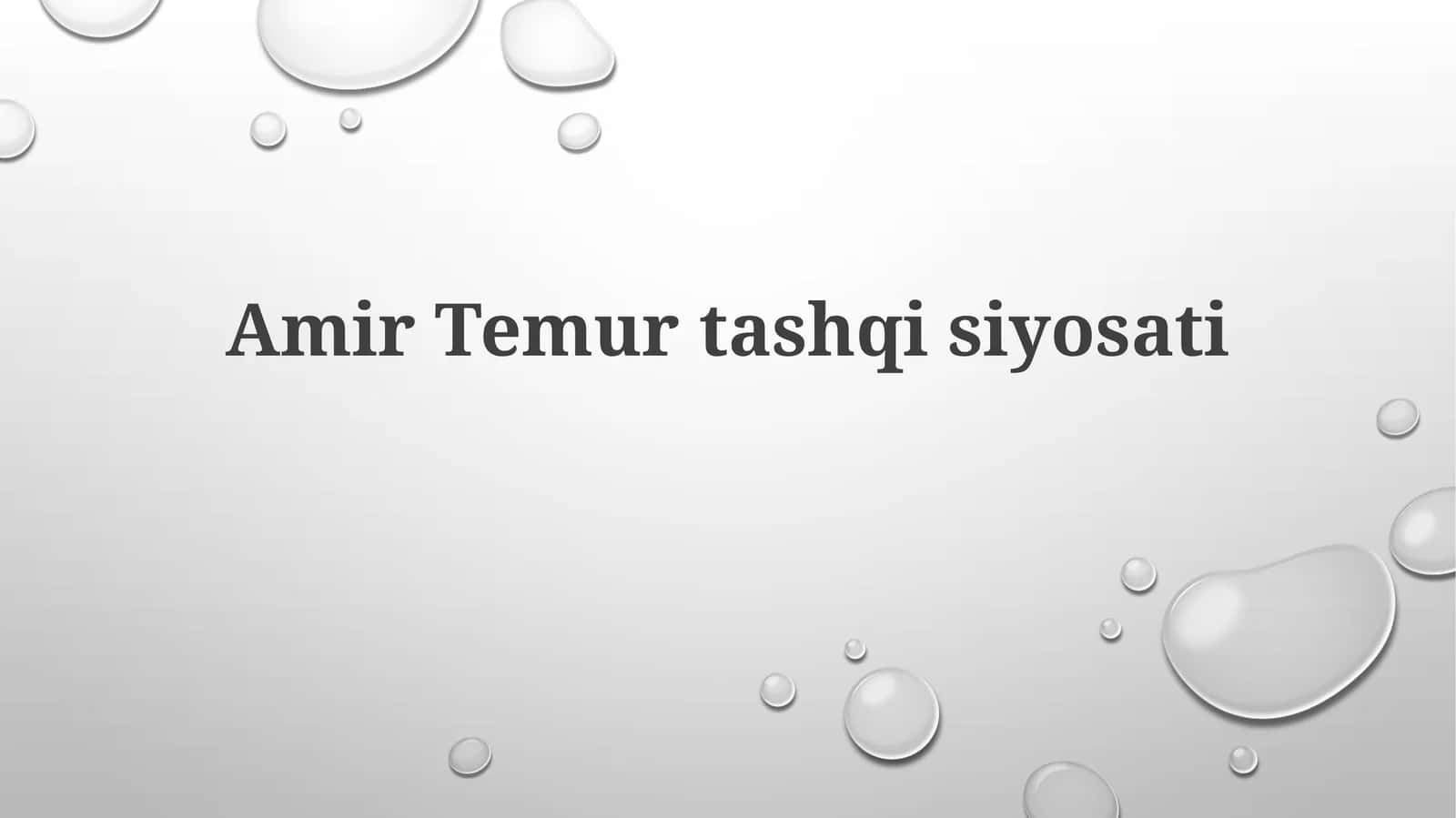 Amir Temurtashqisiyosati 1