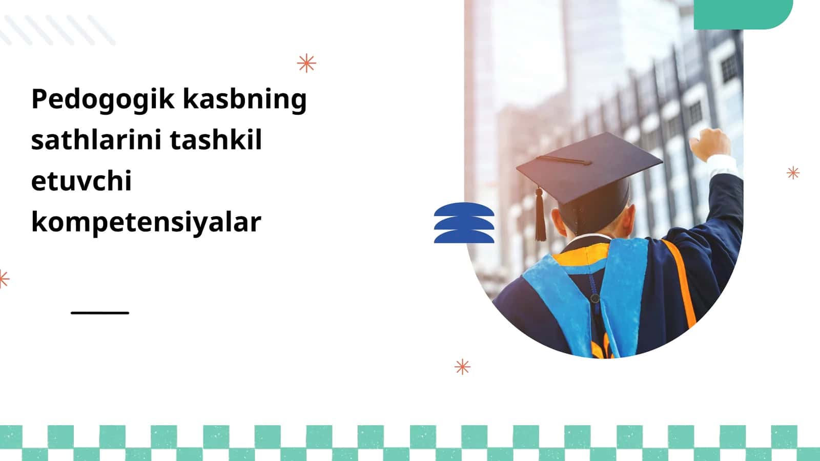 Pedogogik kasbning sathlarini tashkil etuvchi kompetensiyalar 1