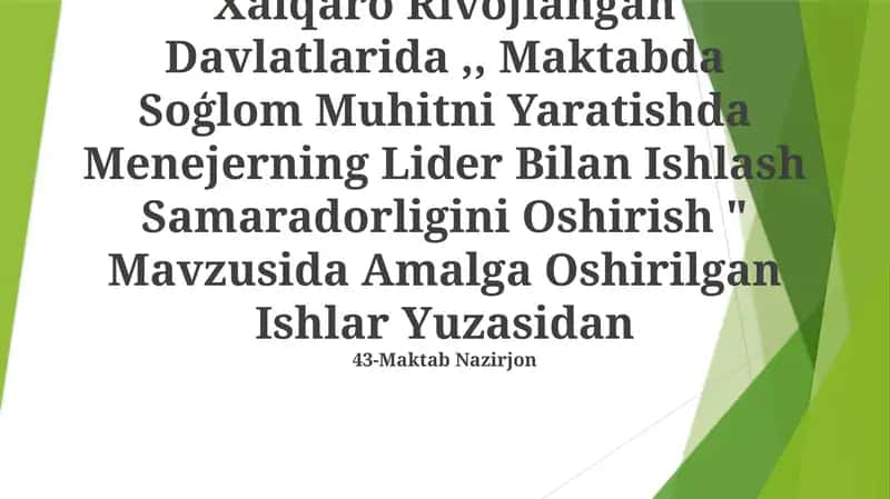 Xalqaro Rivojlangan Davlatlarida,, Maktabda Soģlom Muhitni Yaratishda Menejerning Lider Bilan Ishlash Samaradorligini Oshirish 1