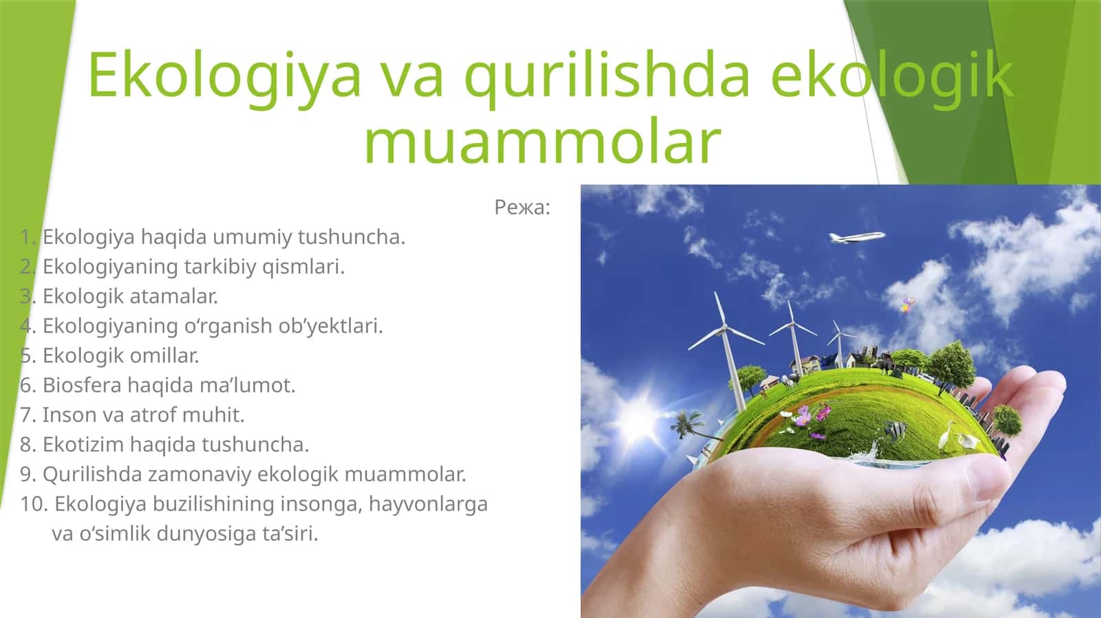 Ekologiya va qurilishda ekologik muammolar 1