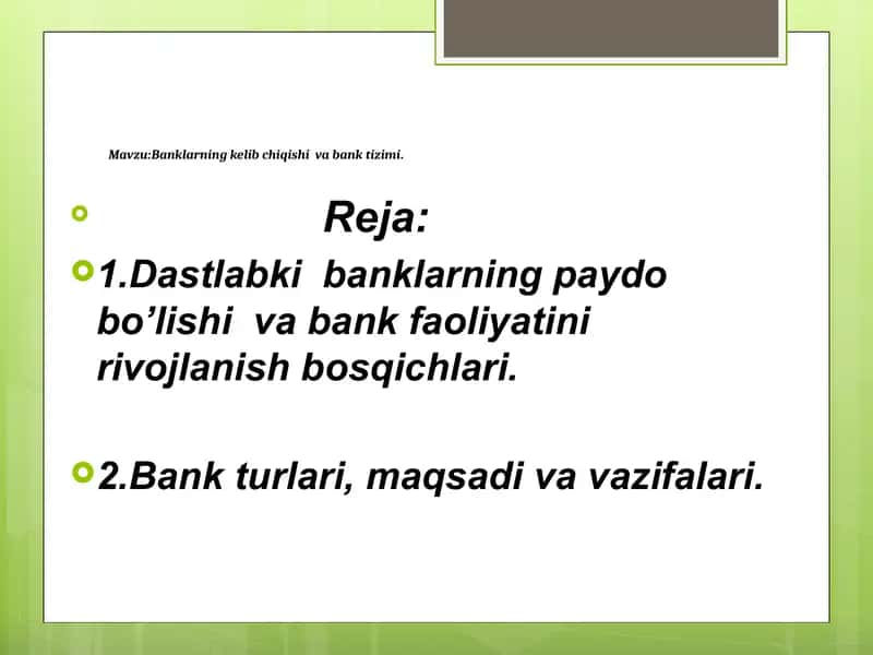 Banklarning kelib chiqishi va bank tizimi 1