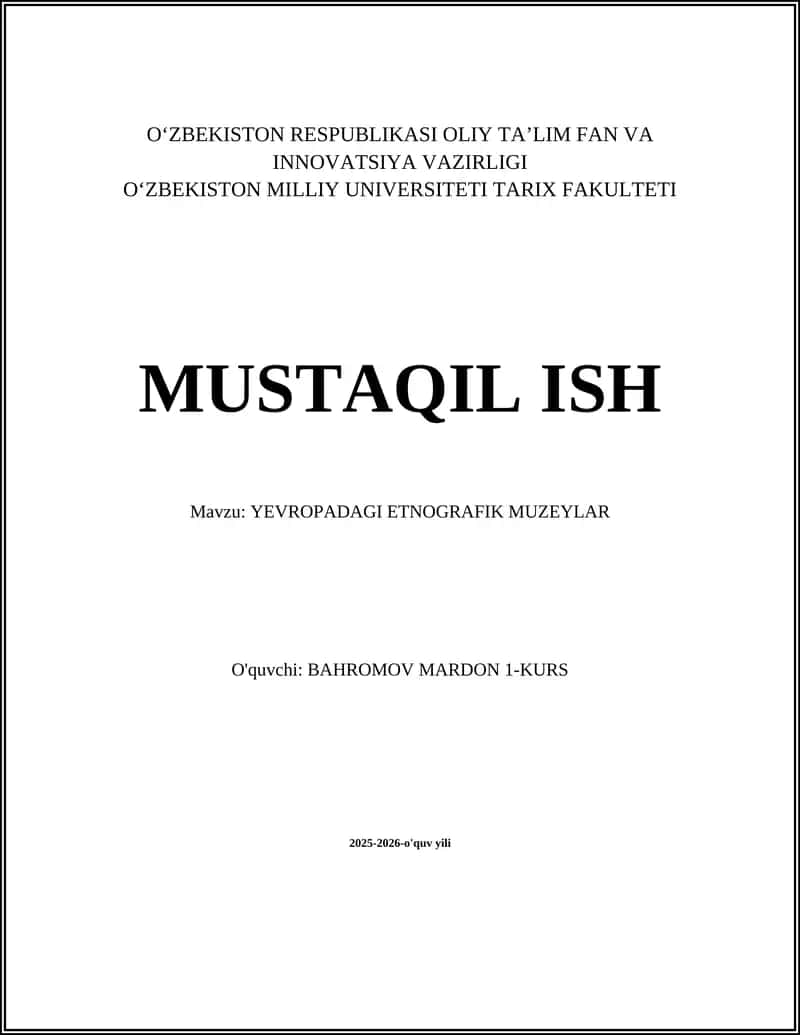 YEVROPADAGI ETNOGRAFIK MUZEYLAR 1
