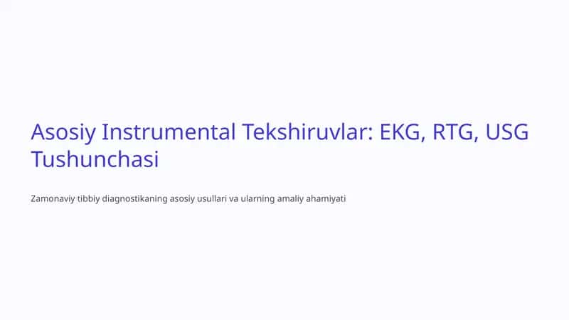 Asosiy Instrumental Tekshiruvlar 1