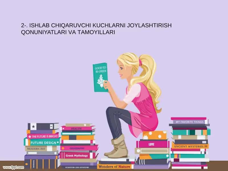 Ishlab Chiqaruvchi Kuchlarni Joylashtirish Qonuniyatlari va Tamoyillari 1