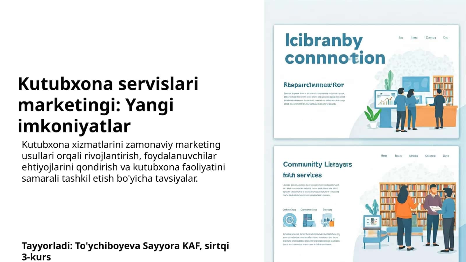 Kutubxona servislari marketingi: Yangi imkoniyatlar 1