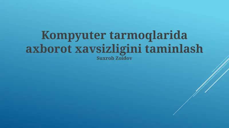 Tarmoq xavfsizligi asoslari 1