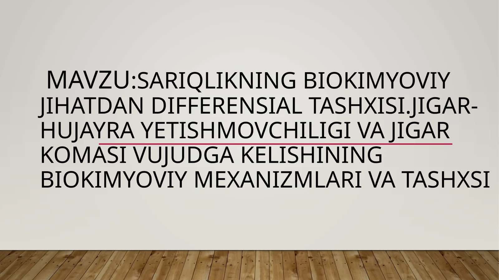 Jgar sariqligi (sariqlik biokimyosi) 1