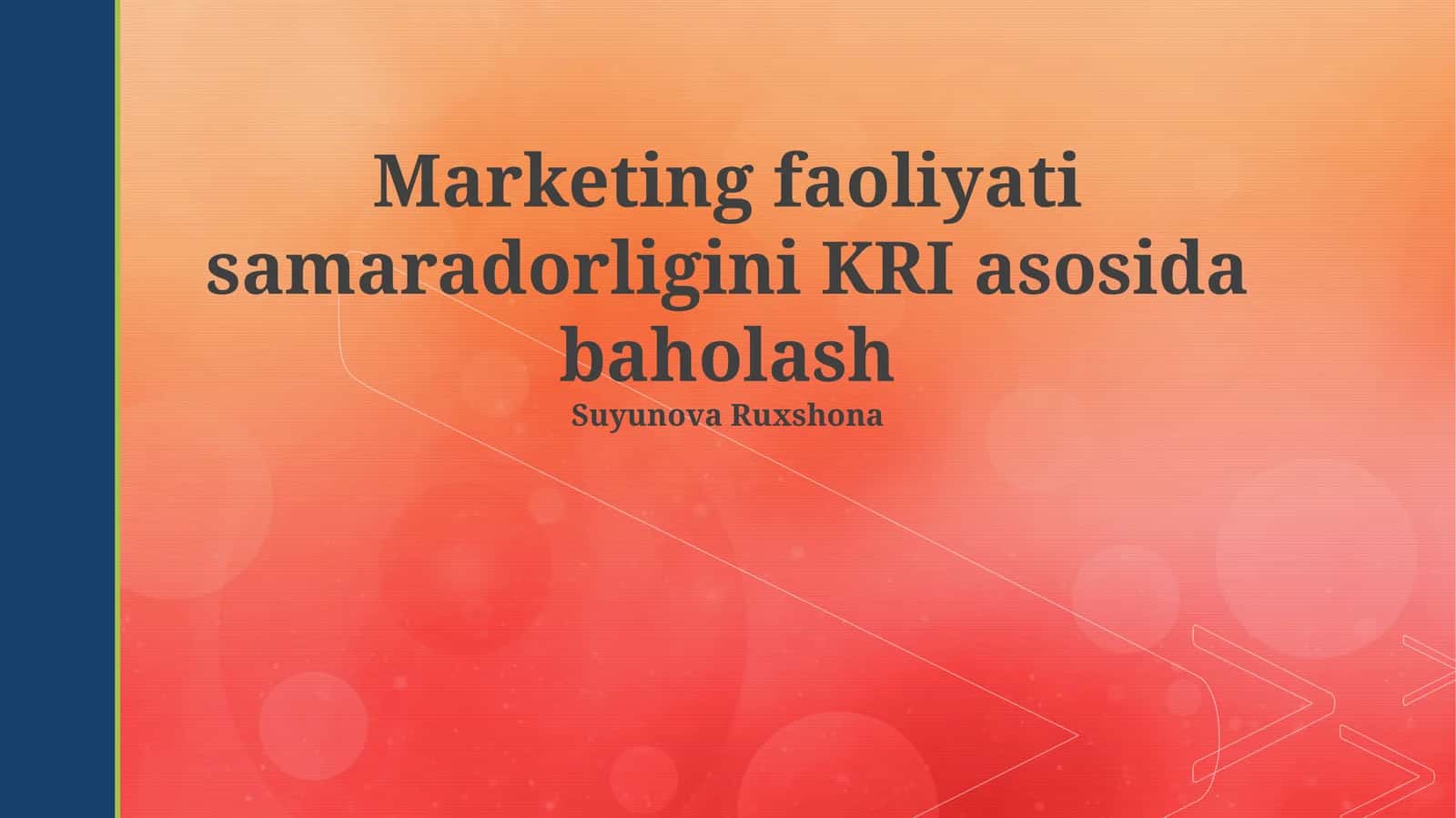 Marketing faoliyati samaradorligini KRI asosida baholash 1
