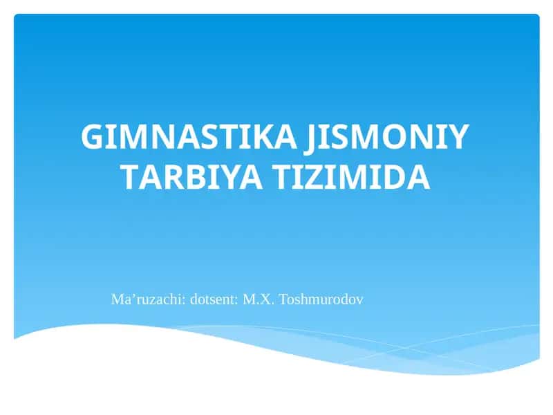 GIMNАSTIKА JISMОNIY TАRBIYA TIZIMIDА 1