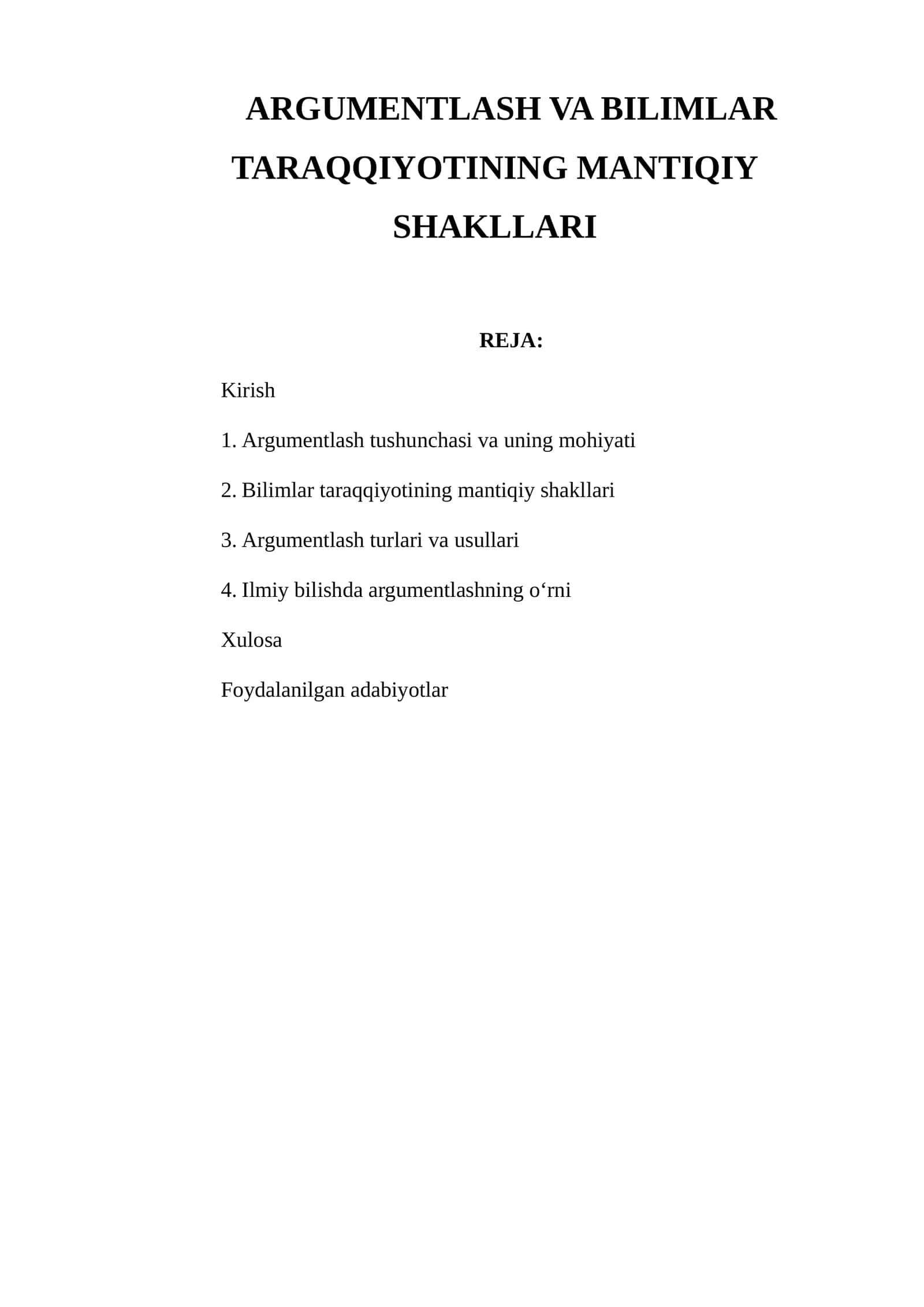 ARGUMENTLASH VA BILIMLAR TARAQQIYOTINING MANTIQIY SHAKLLARI 1