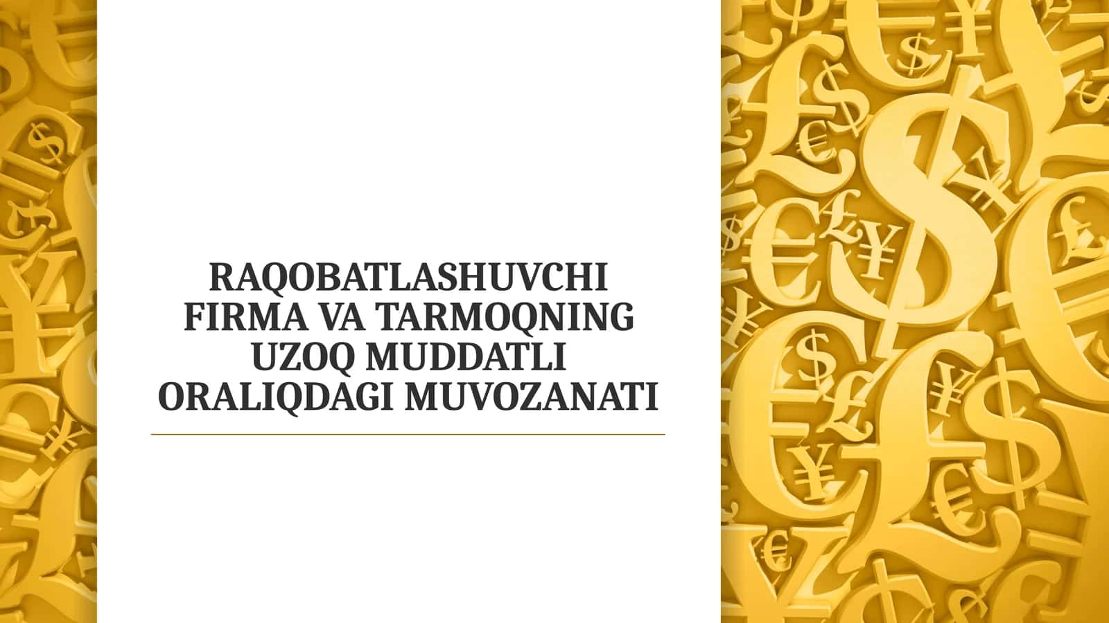 RAQOBATLASHUVCHI FIRMA VA TARMOQNING UZOQ MUDDATLI ORALIQDAGI MUVOZANATI 1