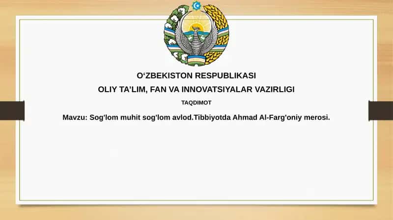 Ahmad al-Farg'oniy merosi: Sog'lom muhit va sog'lom avlod 1
