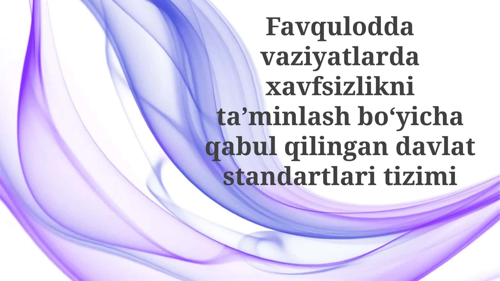 Milliy Favqulodda Vaziyat Xavfsizligi Standartlariga Kirish 1